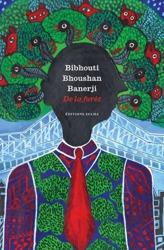 Livrenpoche : De la forêt - Bibhouti Bhoushan Banerji - Livre