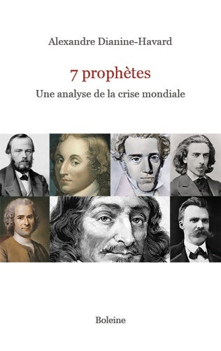 Livrenpoche : 7 prophètes : Une analyse de la crise mondiale - Alexandre Dianine-Havard - Livre