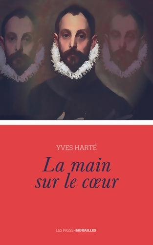 Livrenpoche : La main sur le coeur - Yves Harté - Livre