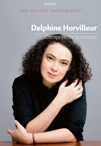 Livrenpoche : Comprendre le monde - Delphine Horvilleur - Livre