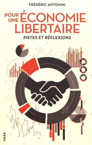 Livrenpoche : Pour une économie libertaire - Frédéric Antonini - Livre