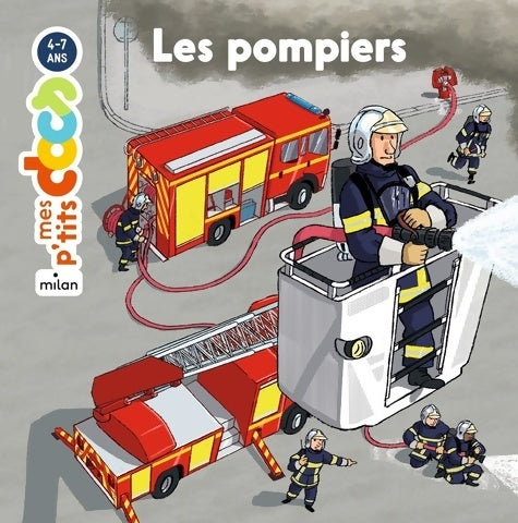 Livrenpoche : Les pompiers - Stéphanie Ledu - Livre