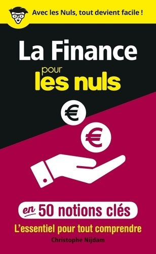 Livrenpoche : La Finance pour les Nuls en 50 notions clés - Christophe Nijdam - Livre