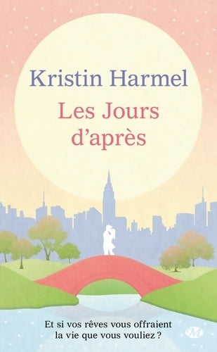 Livrenpoche : Les jours d'après - Kristin harmel - Livre