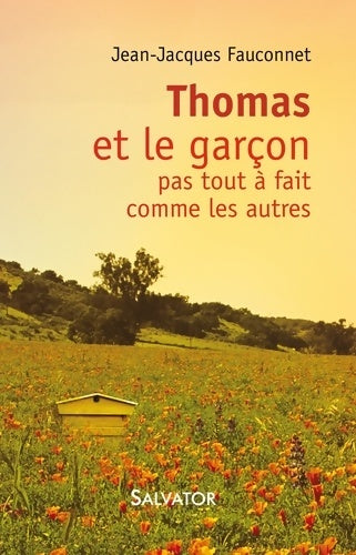 Livrenpoche : Thomas et le pas tout à fait comme les autres - Jean-Jacques Fauconnet - Livre