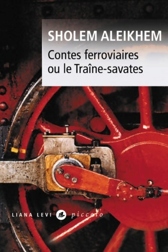 Livrenpoche : Contes ferroviaires - Cholem Aleichem - Livre