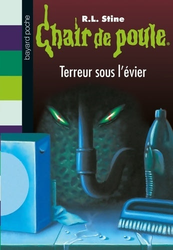 Livrenpoche : Terreur sous l'évier - R. L. Stine - Livre