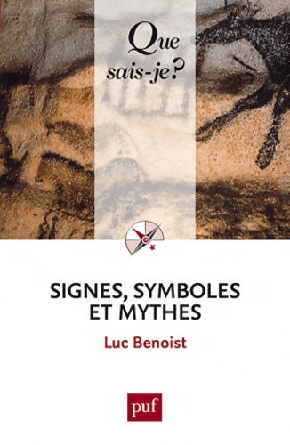 Livrenpoche : Signes symboles et mythes - Luc Benoist - Livre
