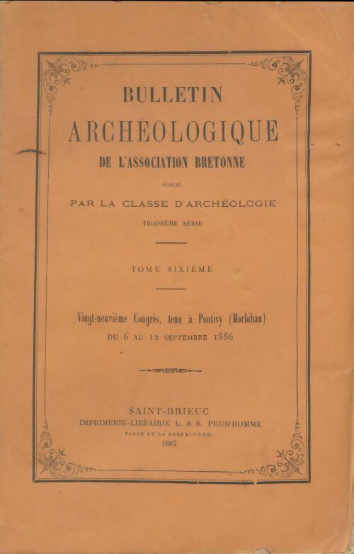 Livrenpoche : Bulletin archéologique de l'association bretonne 3e série Tome VI - Collectif - Livre