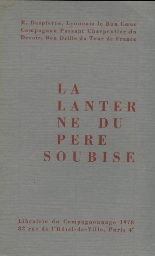 Livrenpoche : La lanterne du père Soubise - René Despierre - Livre