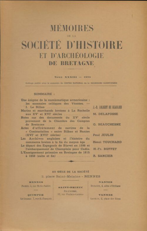 Livrenpoche : Mémoires de la société d'histoire et d'archéologie de Bretagne Tome XXXIII1953 - Collectif - Livre