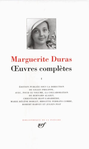 Livrenpoche : Oeuvres complètes tome I - Marguerite Duras - Livre