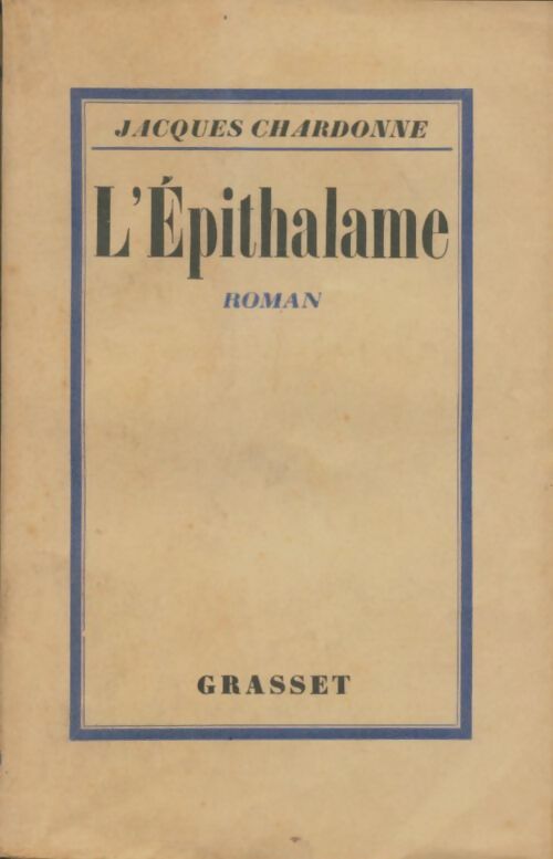 Livrenpoche : L'épithalame - Jacques Chardonne - Livre