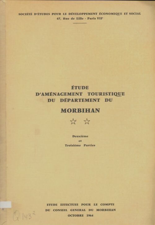 Livrenpoche : Étude d'aménagement touristique du département du Morbihan Tome II - Collectif - Livre