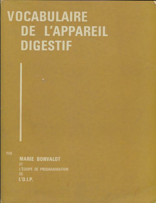 Livrenpoche : Vocabulaire de l'appareil digestif - Marie Bonvalot - Livre
