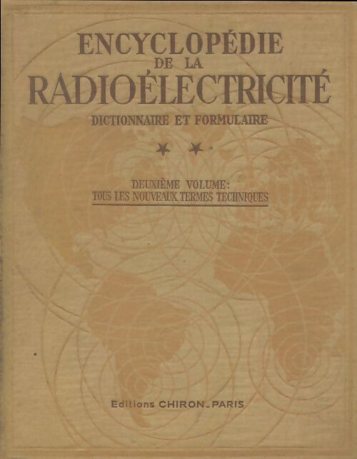 Livrenpoche : Encyclopédie de la radioélectricité Tome II - Michel Adam - Livre