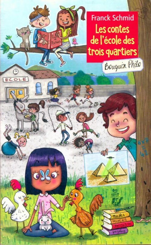 Livrenpoche : Les contes de l'école des trois quartiers - Franck Schmid - Livre