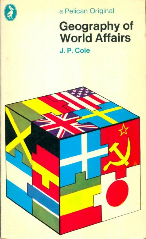 Livrenpoche : Geography of world affairs - J. P. Cole - Livre