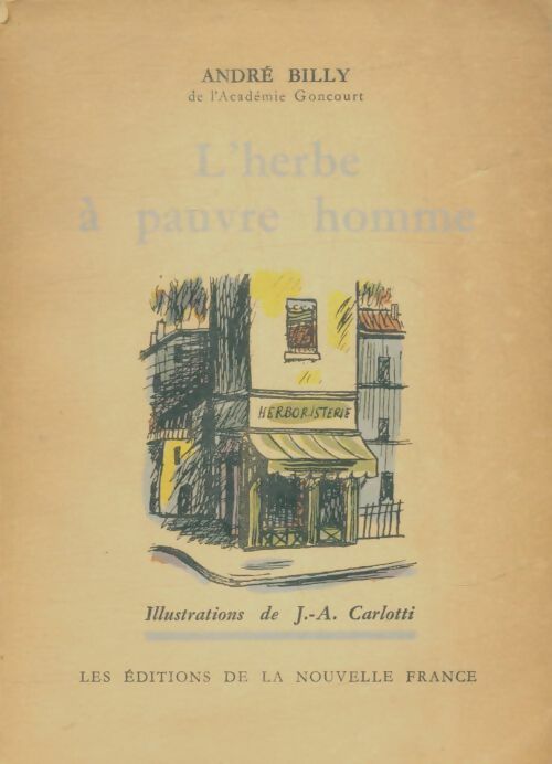 Livrenpoche : L'herbe à pauvre homme - André Billy - Livre