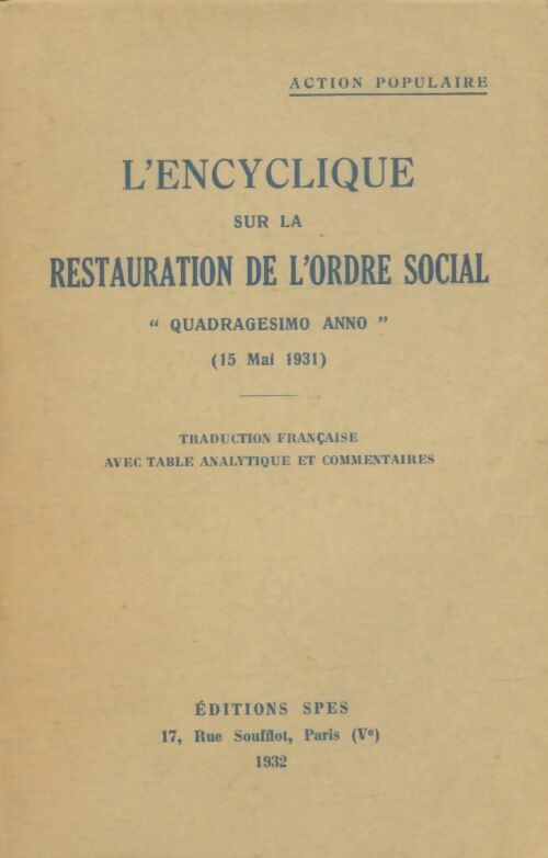 Livrenpoche : L'encyclique sur la restauration de l'ordre social - Collectif - Livre