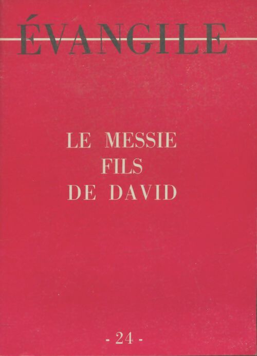 Livrenpoche : Évangile n°24 : Le messie fils de David - Collectif - Livre