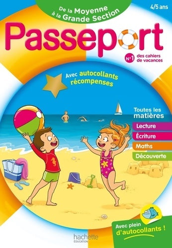 Livrenpoche : Passeport - De la Moyenne à la Grande Section 4/5 ans - Cahier de vacances 2024 - Nadia Poure - Livre