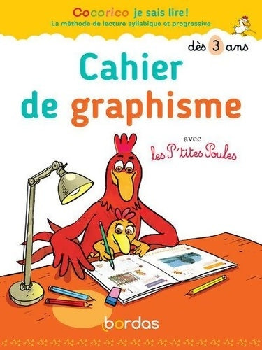 Livrenpoche : Cocorico je sais lire ! avec les P'tites poules - Cahier de graphisme dès 3 ans - Marie-Christine Olivier - Livre