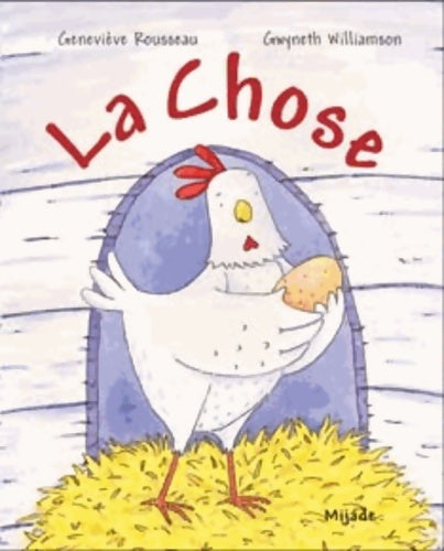 Livrenpoche : chose - Geneviève Rousseau - Livre