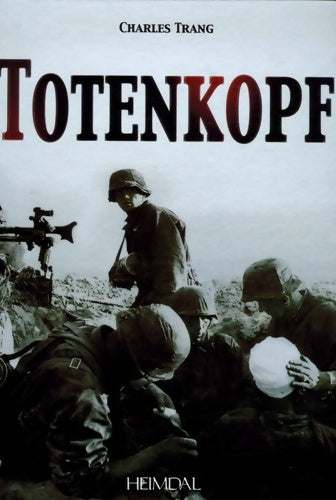 Livrenpoche : Totenkopf - Charles Trang - Livre