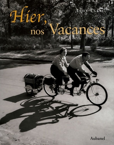 Livrenpoche : Hier nos vacances - Loly Clerc - Livre