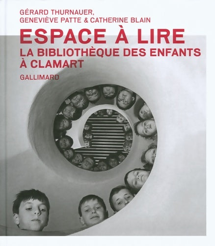 Livrenpoche : Espace à lire : La bibliothèque des enfants à Clamart - Gérard Thurnauer - Livre