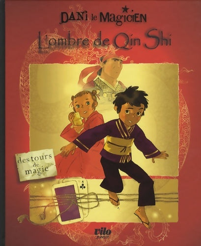 Livrenpoche : Dani le magicien Tome II : L'ombre de Qin Shi - Benoît Coppée - Livre
