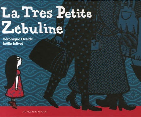 Livrenpoche : La Très Petite Zébuline - Véronique Ovaldé - Livre