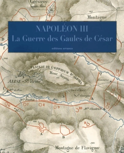 Livrenpoche : La guerre des Gaules : Histoire de Jules César - Napoléon III - Livre