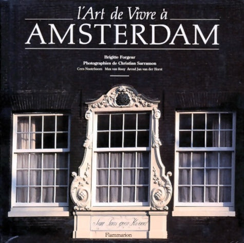 Livrenpoche : L'art de vivre à Amsterdam - Brigitte Forgeur - Livre