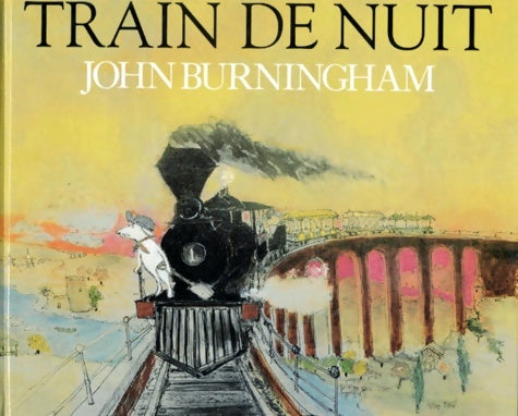 Livrenpoche : Train de nuit - John Burningham - Livre