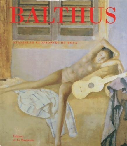 Livrenpoche : Balthus - Stanislas Klossowski De Rola - Livre