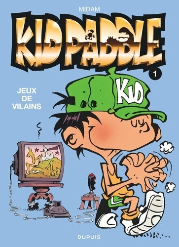 Livrenpoche : Kid Paddle Tome I : Jeux de vilains - Midam - Livre