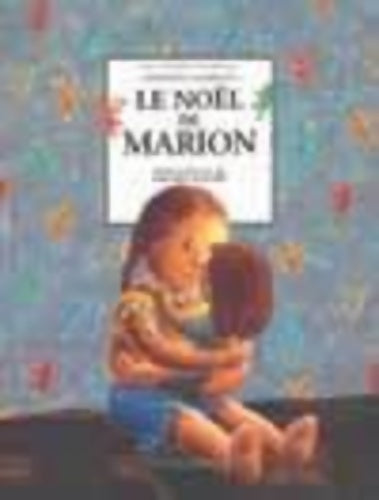 Livrenpoche : Le Noël de Marion - Geneviève Laurencin - Livre