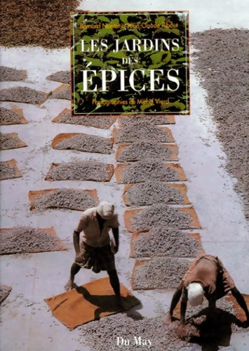 Livrenpoche : Les jardins des épices - Bernard Nantet - Livre
