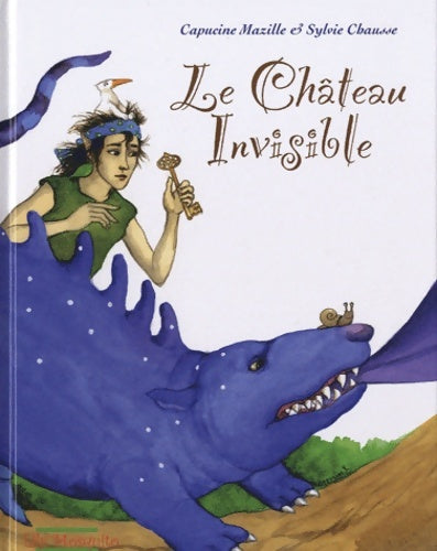 Livrenpoche : LE château INVISIBLE - Sylvie Chausse - Livre