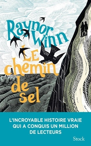 Livrenpoche : Le chemin de sel - Toison d or du livre d aventure 2023 - Raynor Winn - Livre