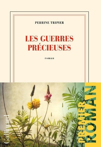 Livrenpoche : Les guerres précieuses - Perrine Tripier - Livre