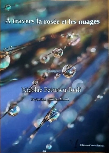 Livrenpoche : À travers la rosée et les nuages - Nicolae Petrescu-redi - Livre