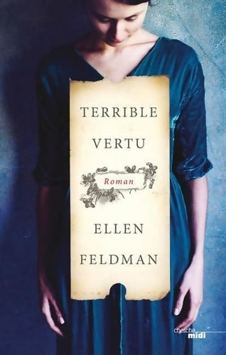 Livrenpoche : Terrible vertu - Ellen Feldman - Livre