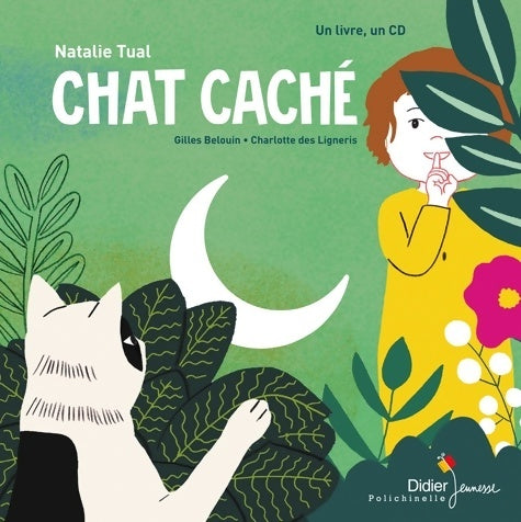 Livrenpoche : Chat caché - livre-CD - Natalie Tual - Livre