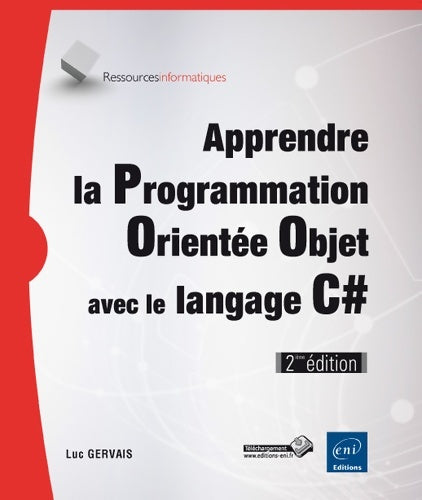 Livrenpoche : Apprendre la Programmation Orientée Objet avec le langage C# - Luc Gervais - Livre