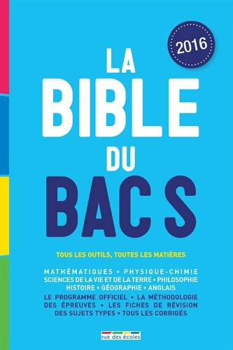Livrenpoche : La bible du bac S 2016 - Collectif - Livre