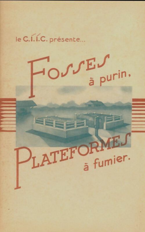 Livrenpoche : Fosses à purin, plateforme à fumier - Collectif - Livre
