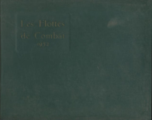 Livrenpoche : Les flottes de combat 1952 - J. Le Masson - Livre
